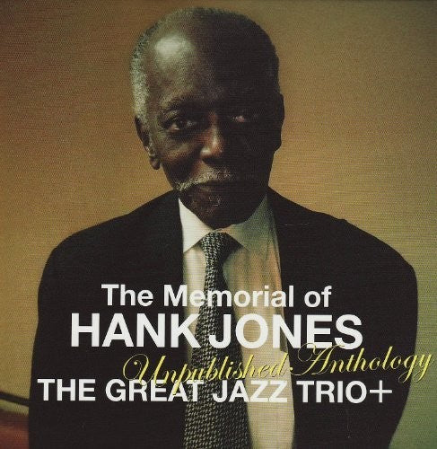 Great Jazz Trio Plus: Memorial Of Hank Jones: Unpublished Anthology - SUPER-AUDIO CD