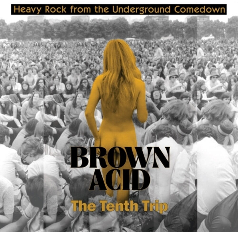 Brown Acid - The Tenth Trip / Various- Brown Acid - The Tenth Trip / Various { VINYL LP }