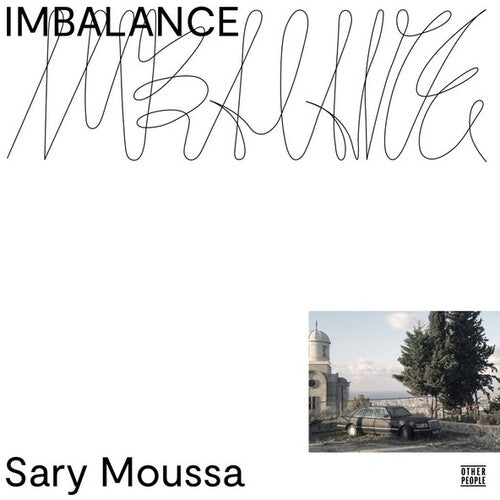 Sary Moussa: Imbalance - Record