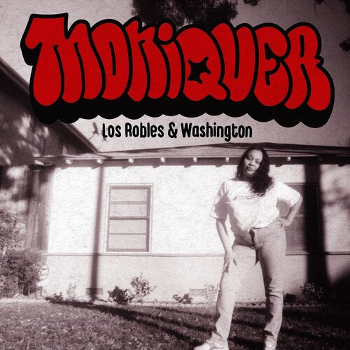 Moniquea: Los Robles & Washington - VINYL