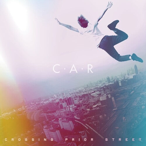 C.a.R.: Crossing Prior Street - Record