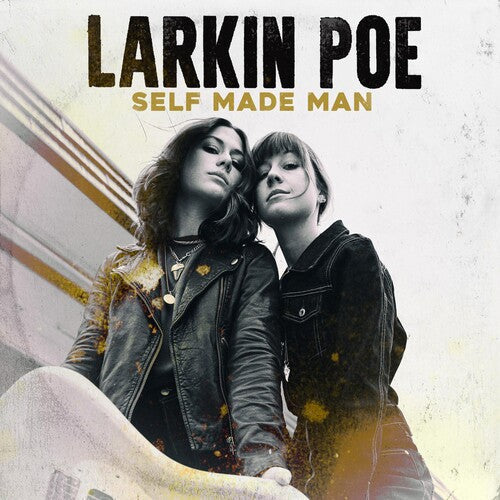 Larkin Poe: Self Made Man - VINYL