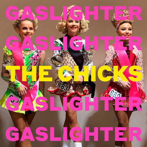 The Chicks: Gaslighter - Record