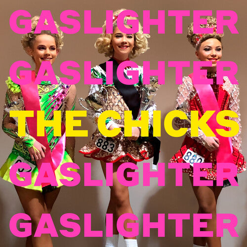 The Chicks: Gaslighter - Record