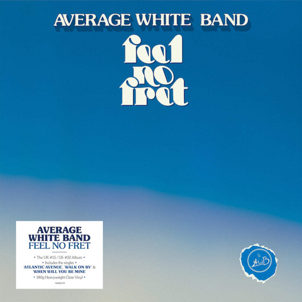 Average White Band- Feel No Fret [Heavyweight Clear Vinyl] { VINYL LP }