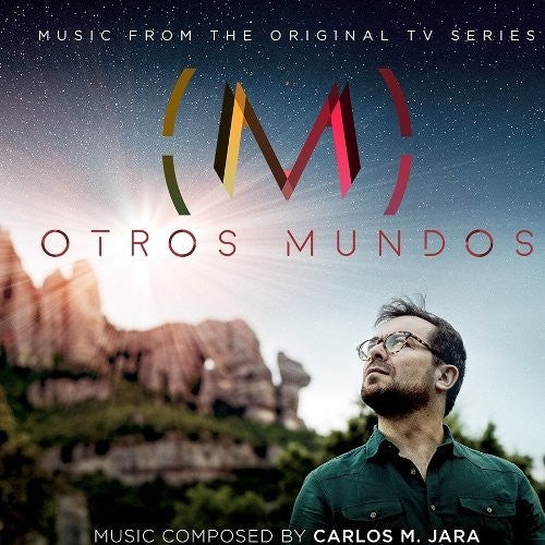 Carlos M Jara: Otros Mundos (Music From the Original TV Series) - CD