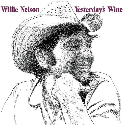 Willie Nelson: Yesterday's Wine - Record