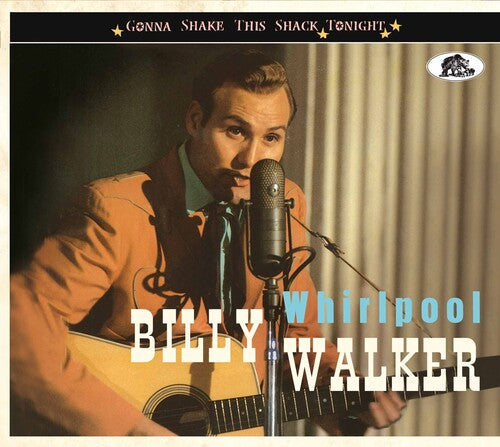 Billy Walker: Whirlpool: Gonna Shake This Shack Tonight - Record