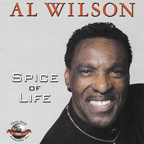 Al Wilson: Spice Of Life - CD
