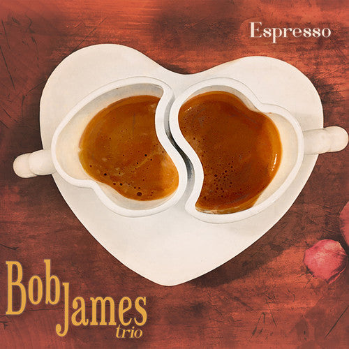 Bob James Trio: Espresso - VINYL