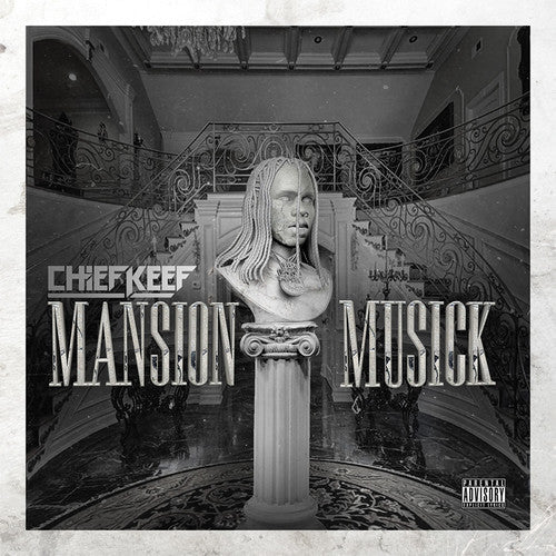Chief Keef: Mansion Musick - Record