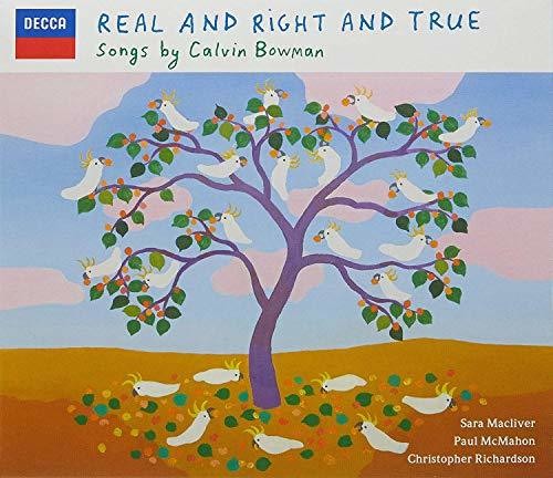 Calvin Bowman: Real & Right & True - Record