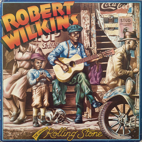Robert Wilkins: Original Rolling Stone - Record