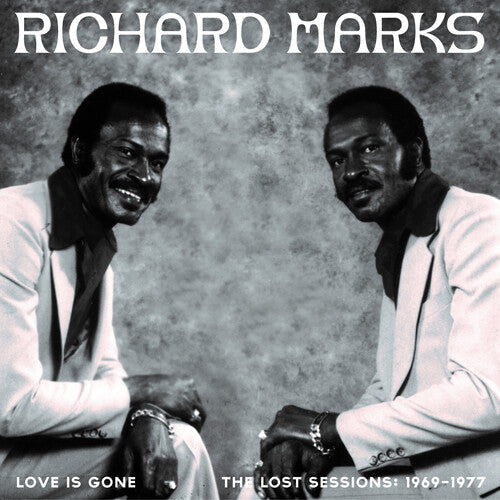 Richard Marks: Love Is Gone The Lost Sessions - CD