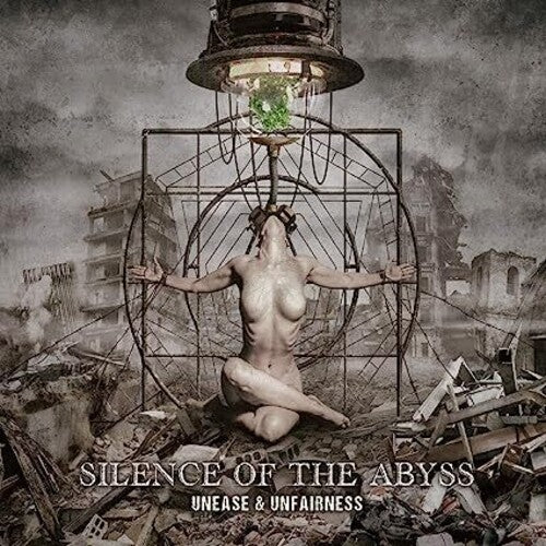 Silence of the Abyss: Unease & Unfairness - CD