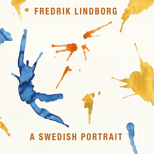 Fredrik Lindborg  Sjostedt  Fredriksson  Migdal  Meyers  Zilliacus  Stalheim: Swedish Portrait - Record