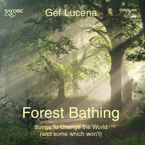 Lucena: Forest Bathing - Record