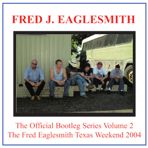 Fred Eaglesmith: Bootleg Volume 2 - Record