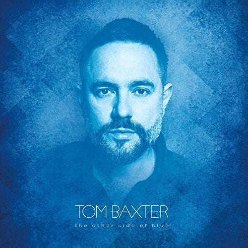 Tom Baxter: Other Side Of Blue - Record