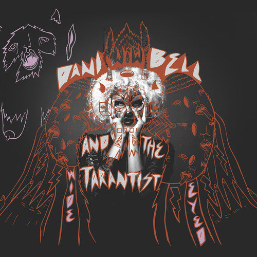 Dani Bell and the Tarantist: Wide Eyed - CD