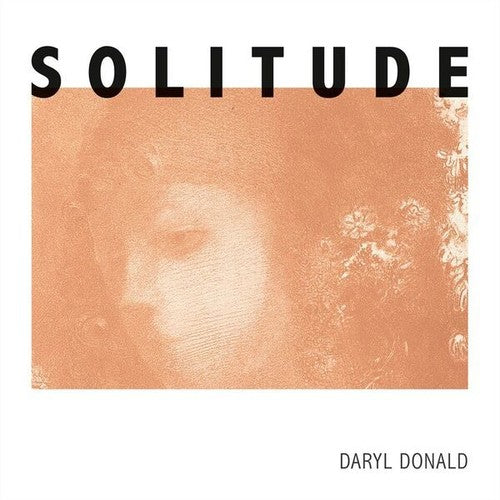 Daryl Donald: Solitude - Record