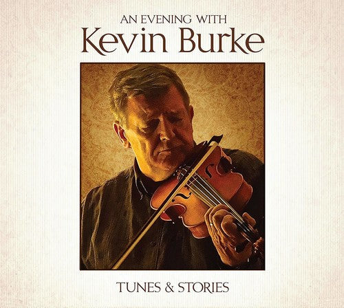 Kevin Burke: An Evening with Kevin Burke - Record