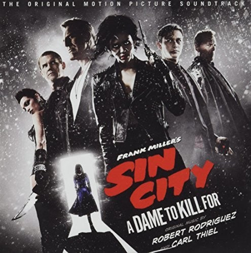 Rodriguez, Robert / Thiel, Carl: Sin City: A Dame To Kill For (Original Soundtrack) - CD