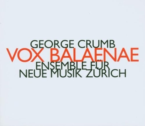 Ensemble Fur Neue Musik Zurich: Vox Balaenae - Record