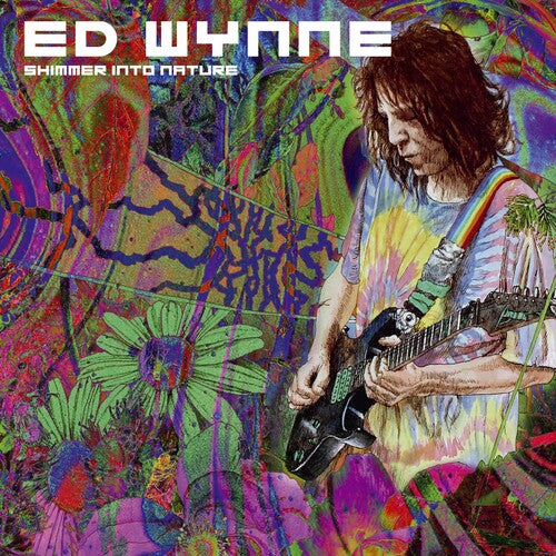 Ed Wynne: Shimmer Into Nature (Expanded Edition) - Record