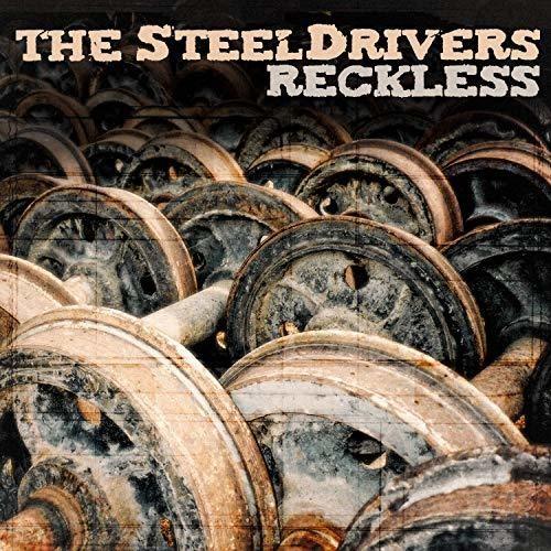 The SteelDrivers- Reckless { VINYL LP }