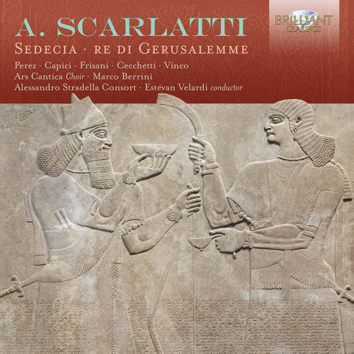 Scarlatti: Sedecia Re Di Gerusalemme - Record