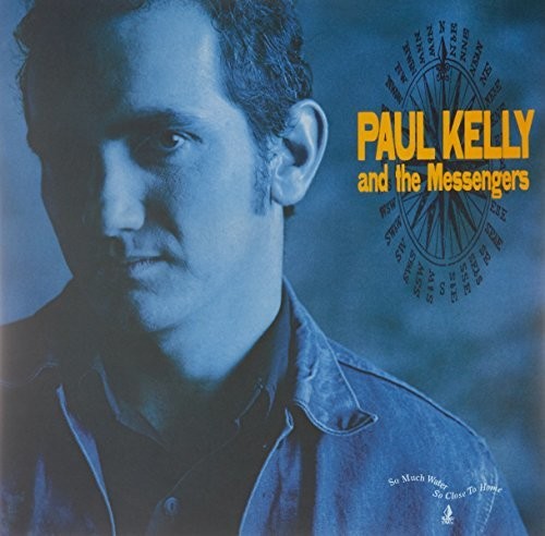 Kelly, Paul / Messengers: So Much Water So Close To Home - VINYL