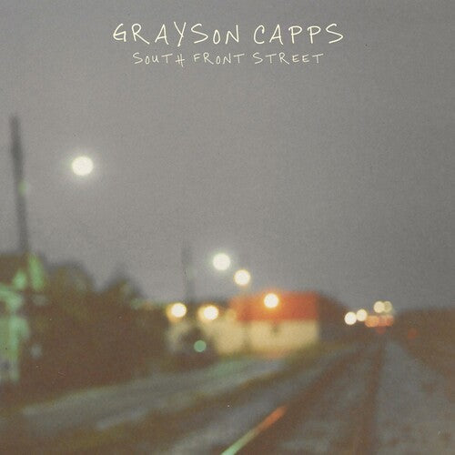 Grayson Capps: South Front Street - Record