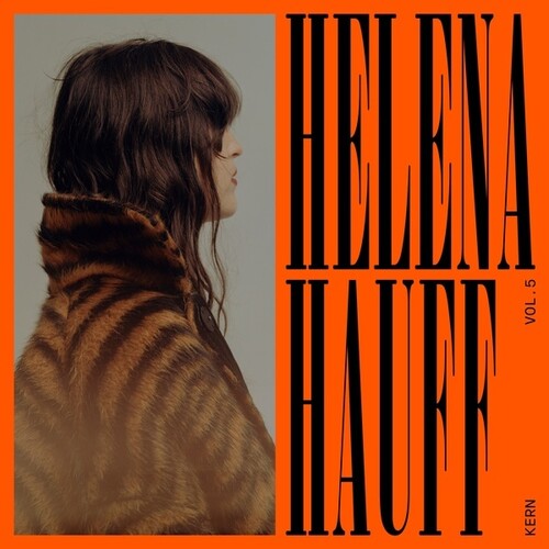 Helena Hauff: Kern Vol. 5 - Record