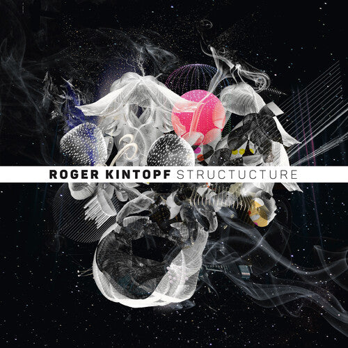 Roger Kintopf Quartet: Structucture - Record