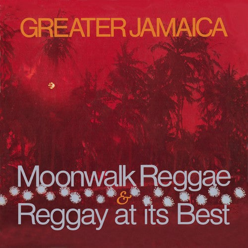 Greater Jamaica Moonwalk Reggae / Raggay at Its: Greater Jamaica Moonwalk Reggae / Raggay At Its Best / Various - CD