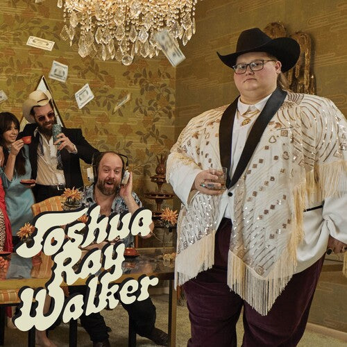 Walker, Joshua Ray: Glad You Made It - Record