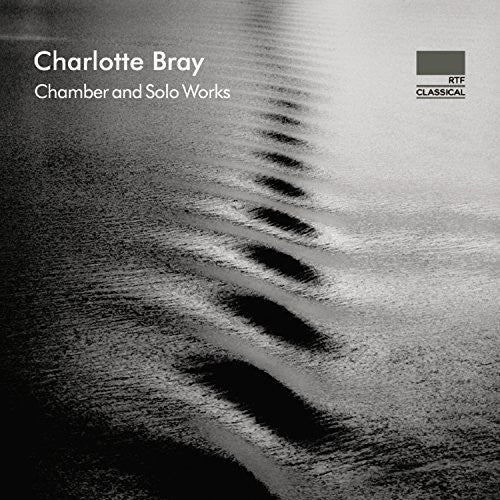 Bray / Klavierquartett: Chamber & Solo Works - Record