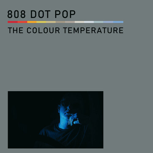 80 Dot Pop: The Colour Temperature - Record
