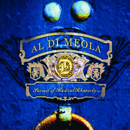 Al di Meola: Pursuit Of Radical Rhapsody - CD