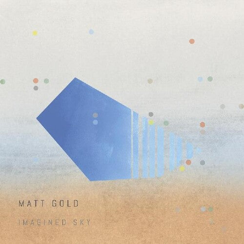 Matt Gold: Imagined Sky - Record