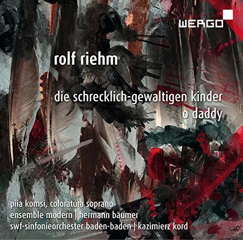 Riehm / Ensemble Modern: Die Schrecklich Gewaltigen Kinder - Record