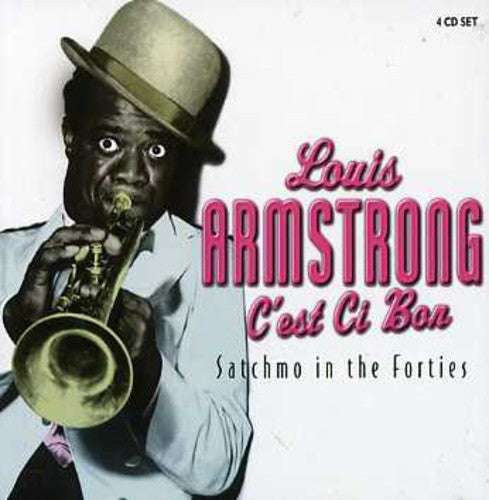 Louis Armstrong: C'est Si Bon: Satchmo in the Forties - CD