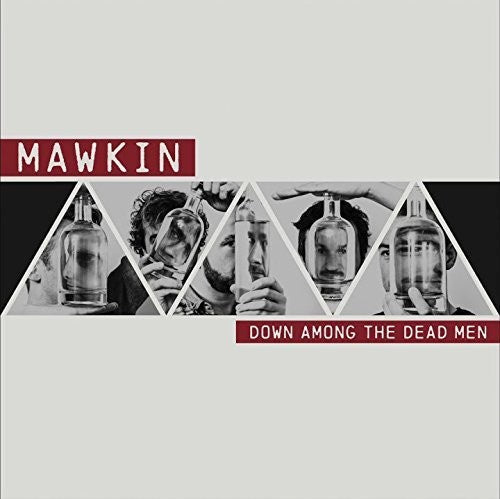 Mawkin: Down Among the Dead Men - Record