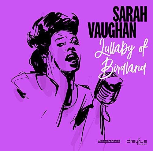 Sarah Vaughan: Lullaby Of Birdland - VINYL