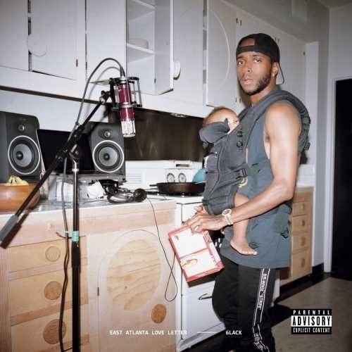 6Lack: East Atlanta Love Letter - CD