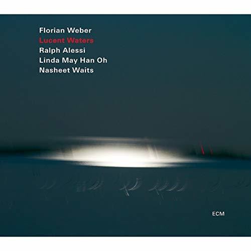 Weber, Florian / Alessi, Ralph / Han Oh, Linda May: Lucent Waters - Record