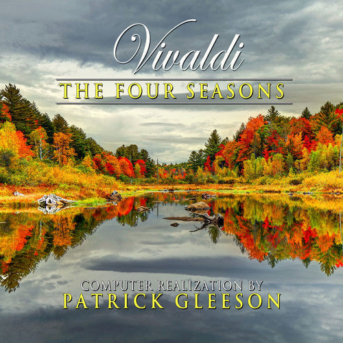 Patrick Gleeson: Vivaldi's The Four Seasons: Computer Realizations - Record