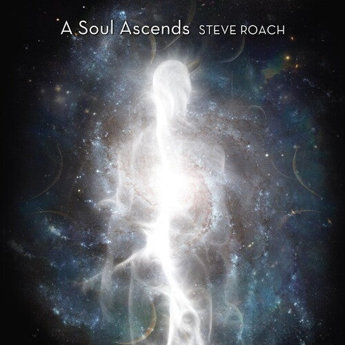 Steve Roach: A Soul Ascends - Record