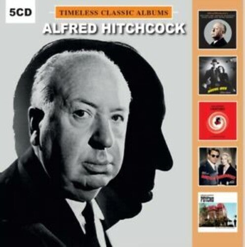 Alfred Hitchcock: Timeless Classic Albums / O.S.T.: Alfred Hitchcock: Timeless Classic Albums (Original Soundtracks) - CD